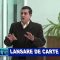 LANSARE DE CARTE