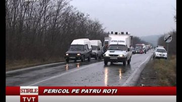 pericol pe patru rotii