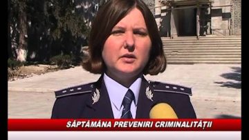 SAPTAMANA PREVENIRI CRIMINALITATI