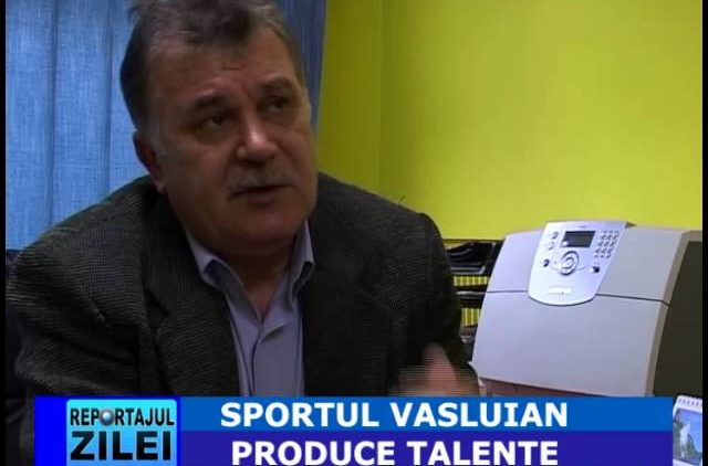 SPORTUL VASLUIAN PRODUCE TALENTE