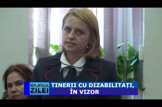 TINERII CU DIZABILITATI IN VIZOR