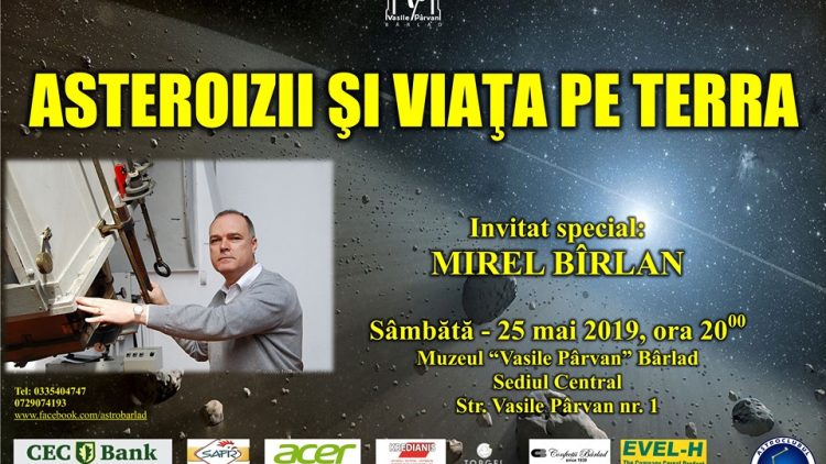 AfiÈ_ Prezentarea publicÄ_ â__Asteroizii Å_i viaÅ£a pe Terraâ__ – invitat special Mirel BÃ®rlan