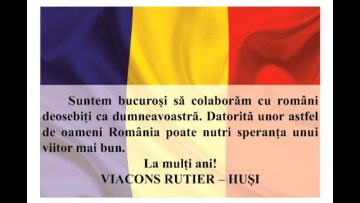 VIDEO: MESAJ DE ZIUA NAȚIONALĂ A ROMÂNIEI  SOCIETATEA COMERCIALĂ VIACONS RUTIER HUȘI