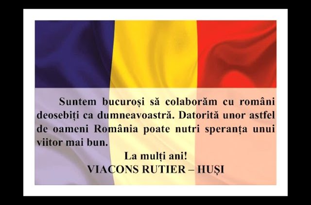 VIDEO: MESAJ DE ZIUA NAȚIONALĂ A ROMÂNIEI  SOCIETATEA COMERCIALĂ VIACONS RUTIER HUȘI