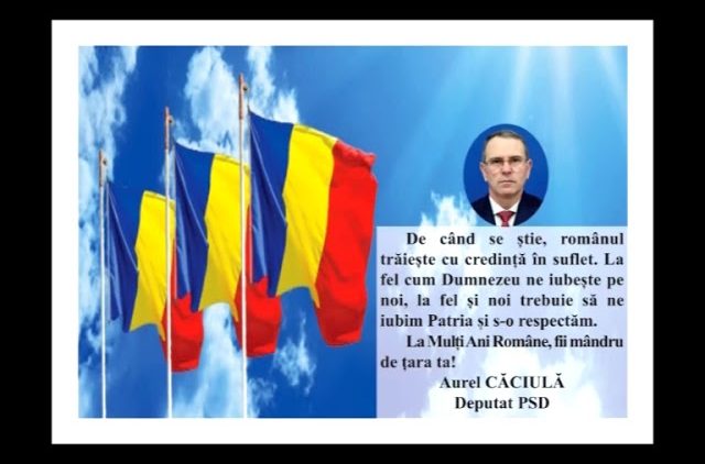 VIDEO: MESAJ DE ZIUA NAȚIONALĂ A ROMÂNIEI  AUREL CĂCIULĂ – DEPUTAT PSD