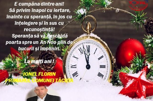 VIDEO: FELICITARE DE ANUL NOU – PRIMĂRIA COMUNEI TĂCUTA