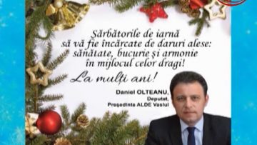 VIDEO : FELICITARE DE CRĂCIUN DANIEL OLTEANU DEPUTAT ALDE VASLUI