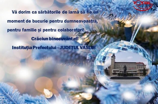VIDEO : FELICITARE DE CRĂCIUN INSTITUȚIA PREFECTULUI JUDEȚUL VASLUI