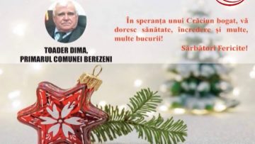 VIDEO : FELICITARE DE CRĂCIUN PRIMĂRIA ȘI CONSILIUL LOCAL BEREZENI