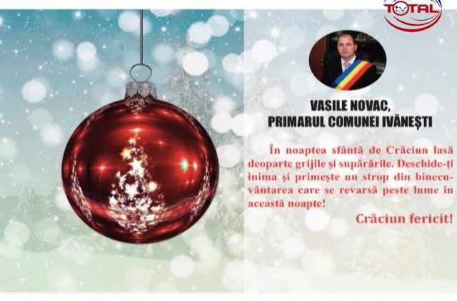 VIDEO : FELICITARE DE CRĂCIUN PRIMĂRIA ȘI CONSILIUL LOCAL IVĂNEȘTI