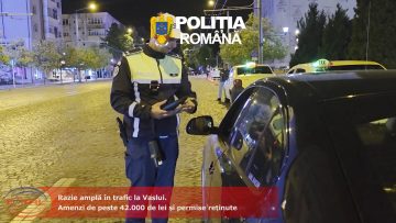 Razie amplă în trafic la Vaslui. Amenzi de peste 42.000 de lei și permise reținute.mp4_snapshot_00.27.498